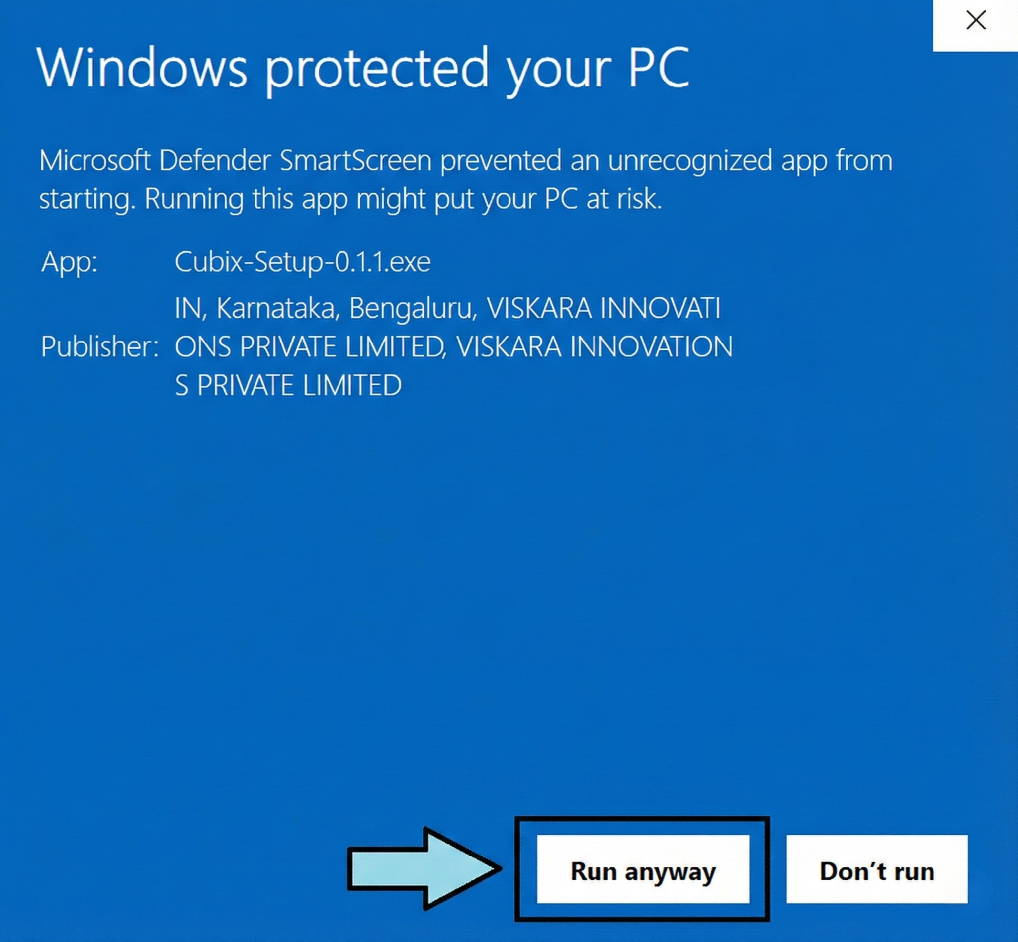 Step 2: Click Run Anyway